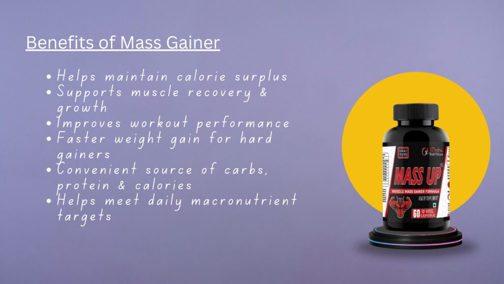 Mass gainer Benefits