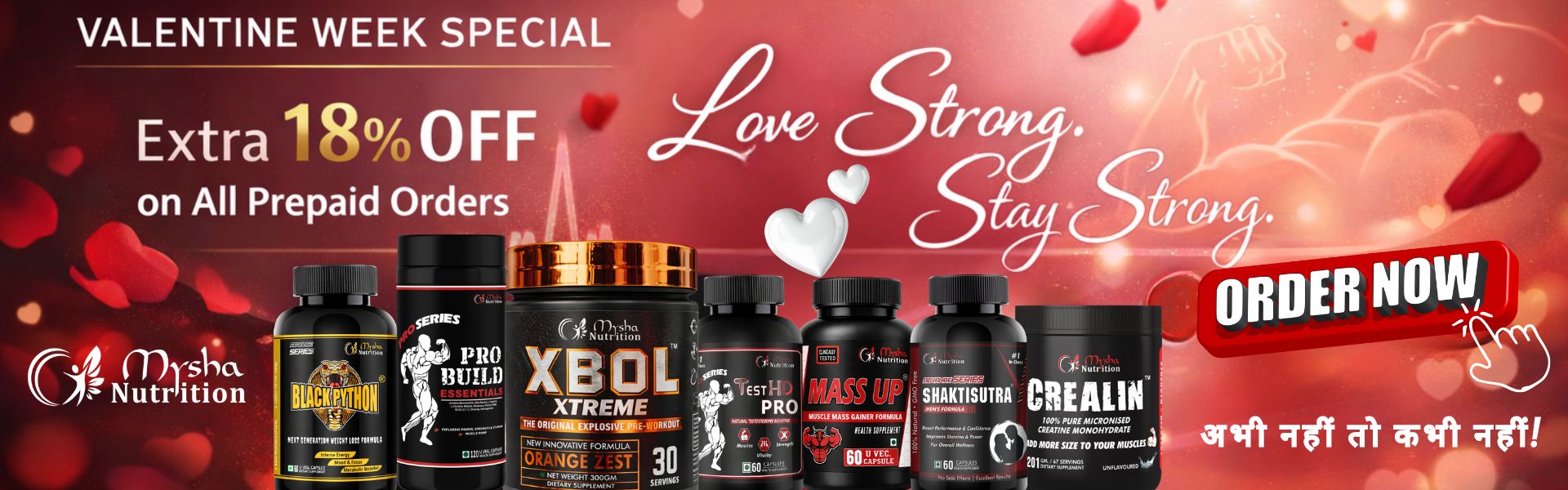 Valentine Week Special banner by Mysha Nutrition offering extra 18% off on prepaid orders featuring Xbol Xtreme, Black Python, Mass Up, Test HD Pro, Shaktisutra and Creatin supplements with Love Strong Stay Strong theme