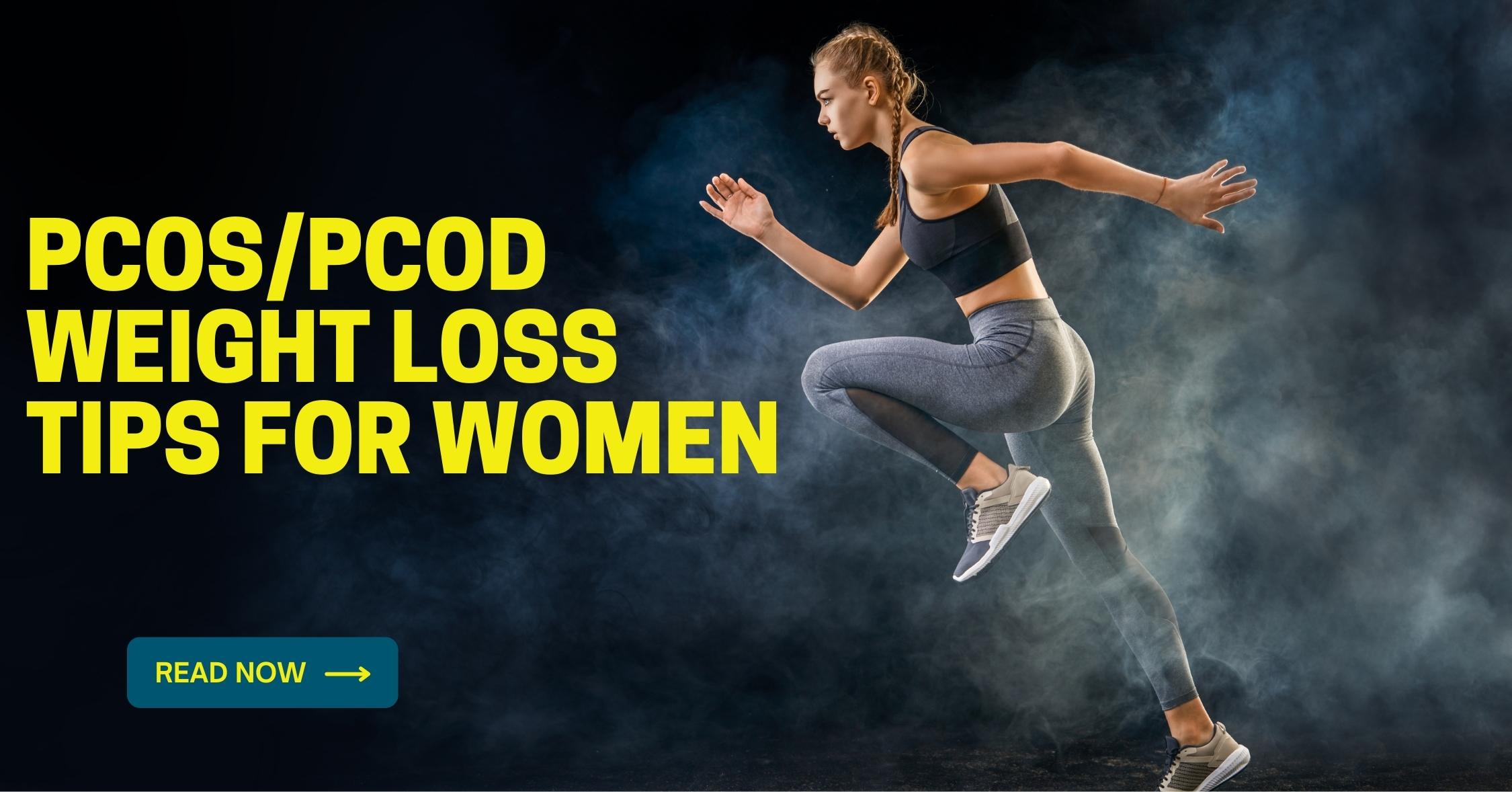 PCOS Weight Loss Tips for Women India